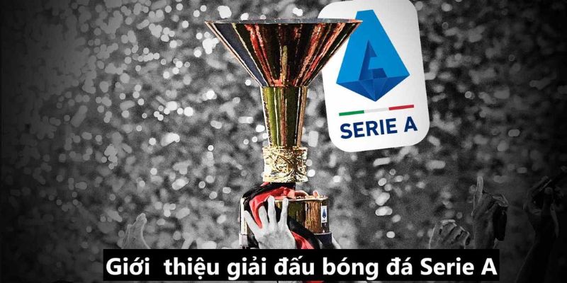 Mùa giải đá bóng Serie A thu hút người xem toàn cầu