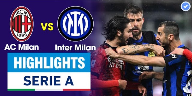 Inter Milan vs AC Milan là đối thủ cạnh tranh nhiều đời